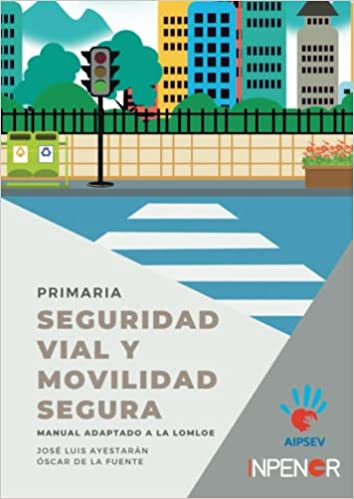 Carátula libro de seguridad vial y movilidad segura para primaria